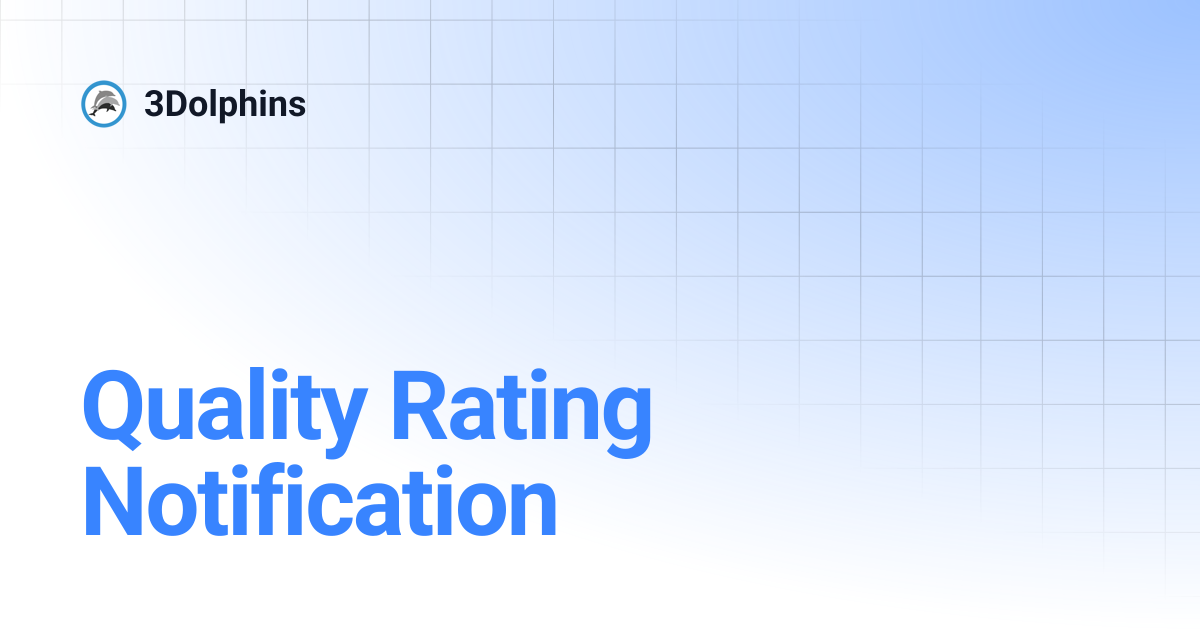 Quality Rating Notification | 3Dolphins